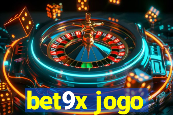 bet9x jogo